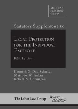 Paperback Statutory Supplement to Legal Protection for the Individual Employee (American Casebook Series) Book