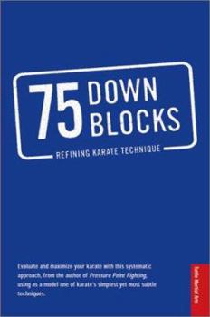 Paperback 75 Down Blocks: Refining Karate Technique Book