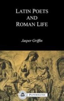 Paperback Latin Poets and Roman Life Book