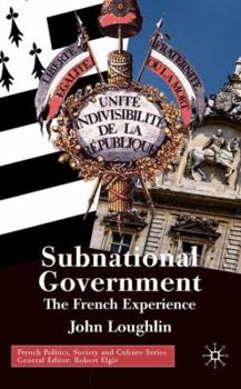 Hardcover Subnational Government: The French Experience Book