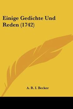 Paperback Einige Gedichte Und Reden (1742) [German] Book