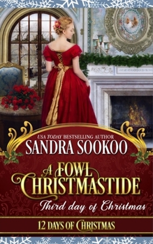 Paperback A Fowl Christmastide: Third Day of Christmas Book