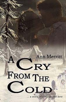 Paperback A Cry from the Cold Book