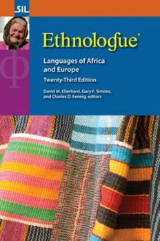 Hardcover Ethnologue: Languages of Africa and Europe, Twenty-Third Edition: Languages of Africa and Europe Book