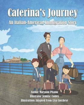 Paperback Caterina's Journey: An Italian-American Immigration Story Book