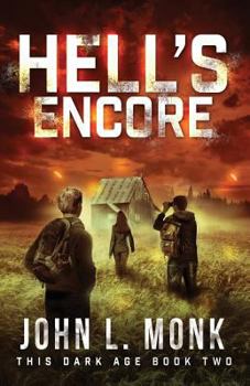 Paperback Hell's Encore: A Post-Apocalyptic Survival Thriller Book