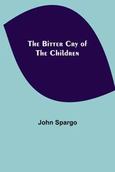 Paperback The Bitter Cry of the Children Book