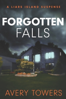 Paperback Forgotten Falls: A Liars Island Suspense Book