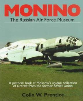 Paperback Monino: The Russian Air Force Museum Book