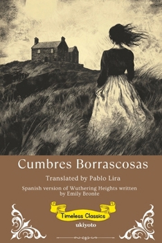 Paperback Cumbres Borrascosas Spanish Version of Wuthering Heights [Spanish] Book