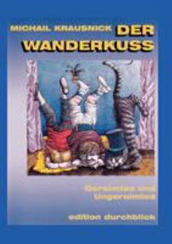 Paperback Der Wanderkuss [German] Book