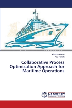 Paperback Collaborative Process Optimization Approach for Maritime Operations Book
