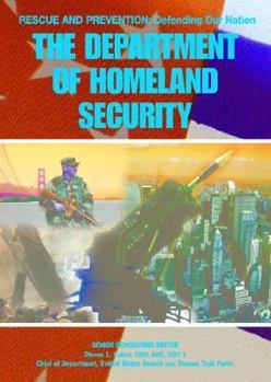 Department Of Homeland Security - Book  of the Rescue and Prevention: Defending Our Nation