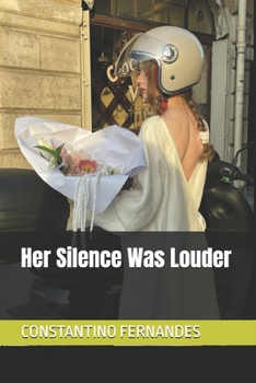 Her Silence Was Louder
