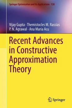 Hardcover Recent Advances in Constructive Approximation Theory Book