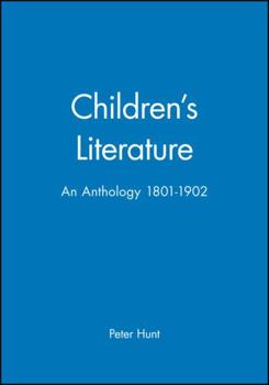 Hardcover Children's Literature: An Anthology 1801 - 1902 Book