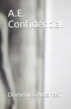 A.E. Confidential