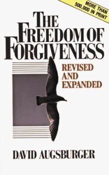 Paperback The Freedom of Forgiveness Book