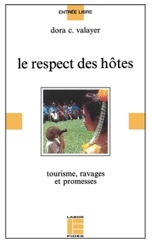 Paperback Le respect des hôtes (French Edition) [French] Book
