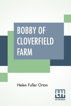 Paperback Bobby Of Cloverfield Farm Book