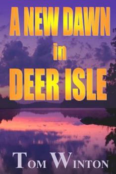 Paperback A New Dawn in Deer Isle Book