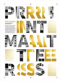 Paperback Print Matters: Infinite Possibilities of Print Design Book