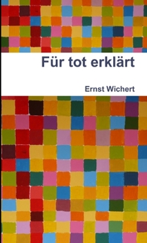 Paperback Für tot erklärt [German] Book