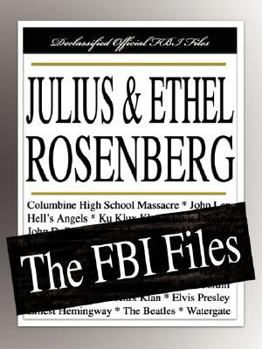 Paperback Julius and Ethel Rosenberg: The FBI Files Book