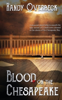 Blood on the Chesapeake - Book #1 of the Haunted Shores Mysteries