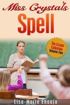 Paperback Miss Crystal's Spell Book