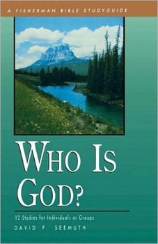 Paperback Who Is God?: 12 Studies for Individuals or Groups Book