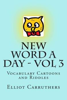 Paperback New Word A Day - Vol 3: Vocabulary Cartoons and Riddles Book