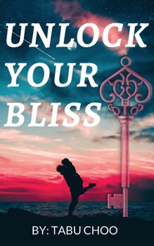 Paperback Unlock Your Bliss Book