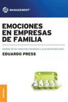 Paperback Emociones en empresas de familia: Gestión de las emociones [Spanish] Book
