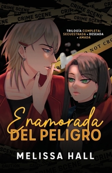 Paperback Enamorada del peligro: La trilogía completa [Spanish] Book