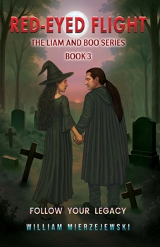 Paperback Red-Eyed Flight: The Liam and Boo Series (Book 3) Book