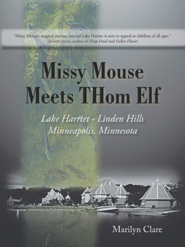 Missy Mouse Meets THom Elf