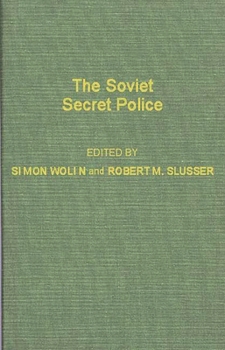 Hardcover The Soviet Secret Police. Book