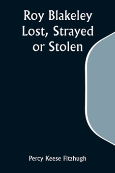 Paperback Roy Blakeley: Lost, Strayed or Stolen Book