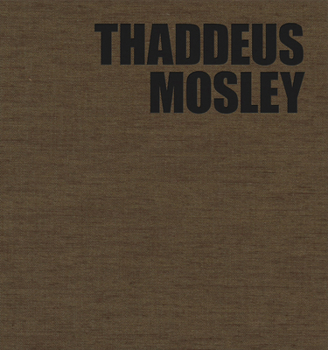 Hardcover Thaddeus Mosley: Weight in Space Book