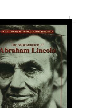 Paperback The Assassination of Abraham Lincoln Book