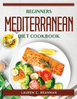 Paperback Beginners Mediterranean Diet Cookbook Book