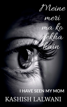 Paperback Meine meri maa ko dekha hain Book