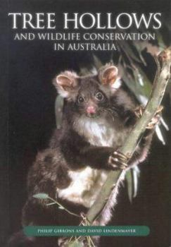 Paperback Tree Hollows and Wildlife Conservation in Australia Book
