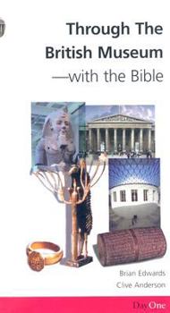 Paperback Through the British Museum: With the Bible Book