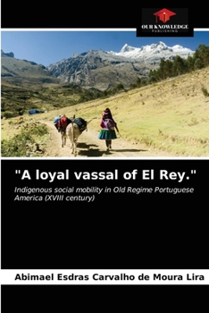 Paperback "A loyal vassal of El Rey." Book
