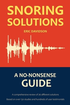 Paperback Snoring Solutions: A No-Nonsense Guide Book