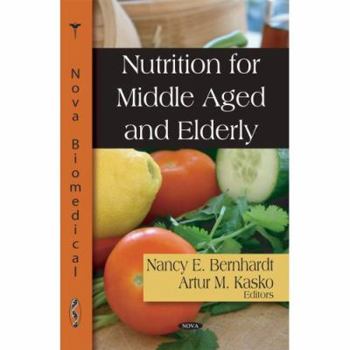 Hardcover Nutrition for Middle Aged and Elderly Book