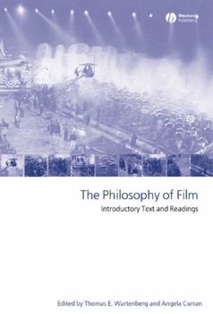 Hardcover The Philosophy of Film: Introductory Text and Readings Book