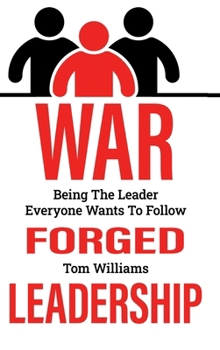 Hardcover War Forged Leadership Book